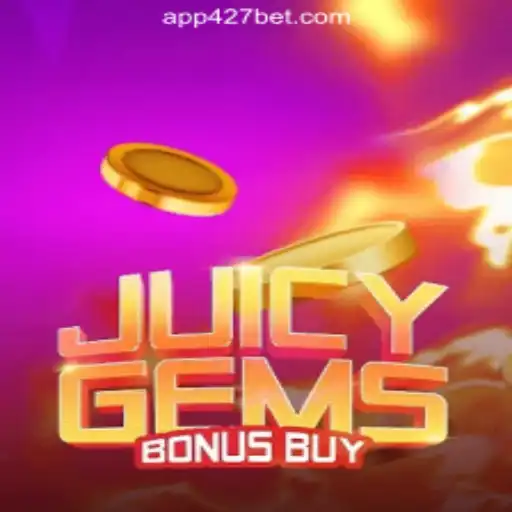 Discover the Excitement of JuicyGemsBonusBuy at 427bet.COM Oficial Slots Brasil #1