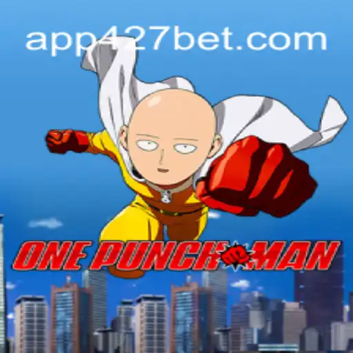 OnePunchMan and the Rise of 427bet.COM Oficial Slots Brasil #1